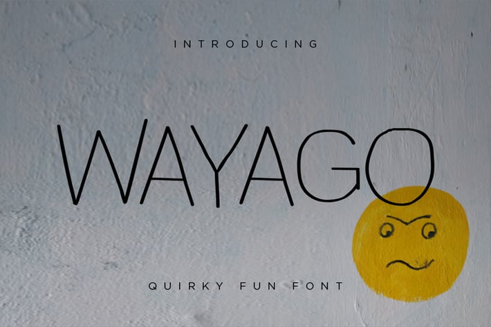 WAYAGO - Quirky Fun Sans Serif Font