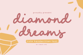Diamond dreams - Handwritten font  TT