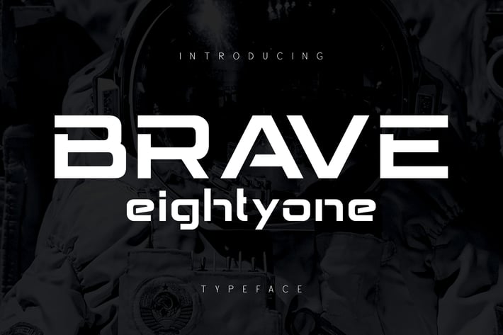 BRAVE Eighty one