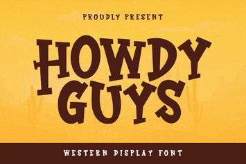 Howdy Guys Western Display Font