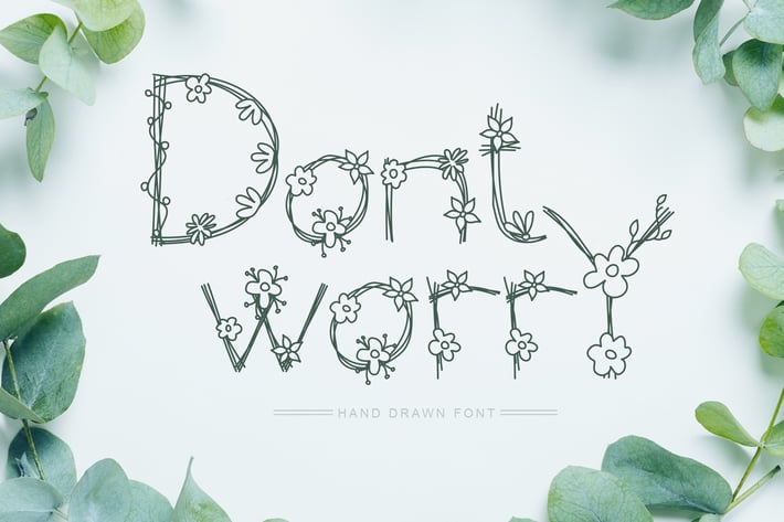 Dont Worry Hand Drawn