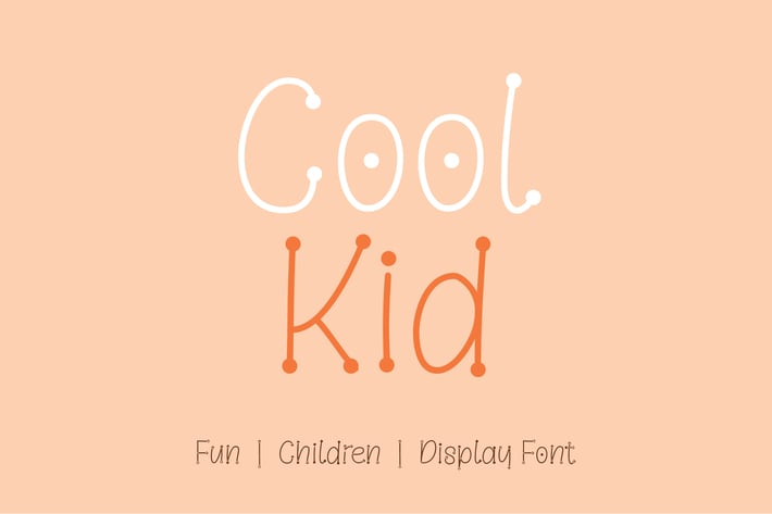 Cool Kid - Fun | Children | Display Font