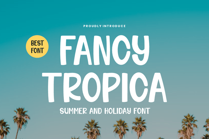 Fancy Tropica - Summer & Holiday Font
