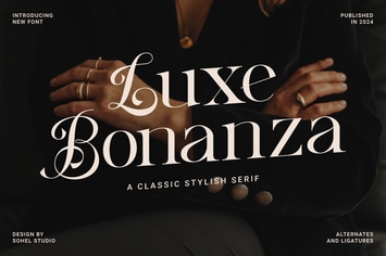 Luxe Bonanza - Classic Elegant Stylish Serif 