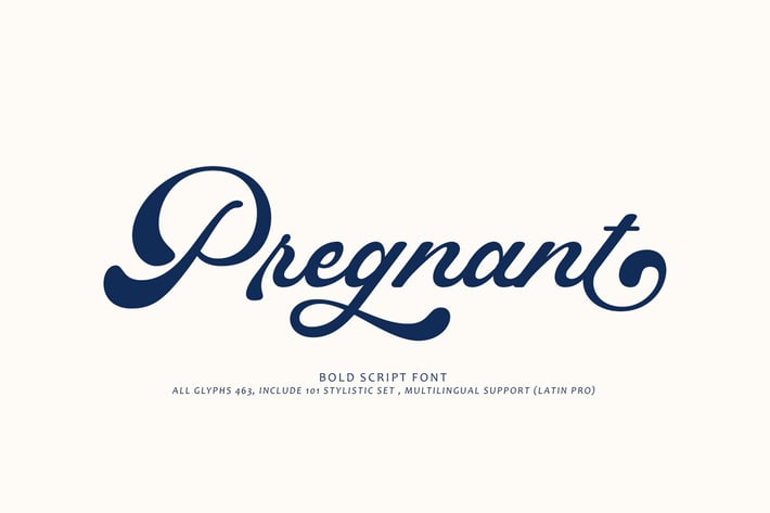 Pregnant - Bold Script Font