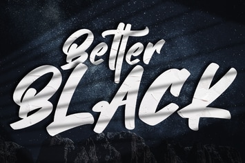 Better Black