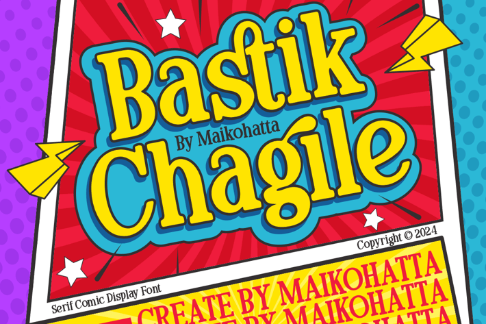 Bastik Chagile - Serif Comic Display Font