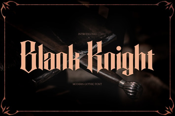 Blank Knight – Modern Gothic Typeface