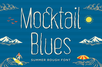 Mocktail Blues – Summer Rough Font