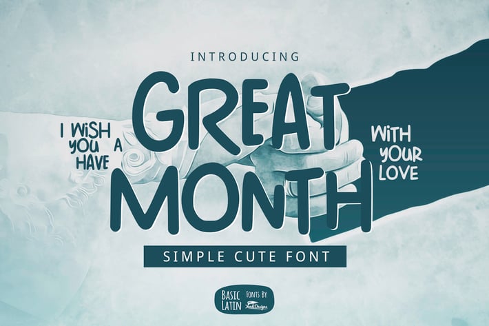 Great Month Font