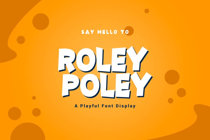 Roley Poley - Playful Dsiplay Font