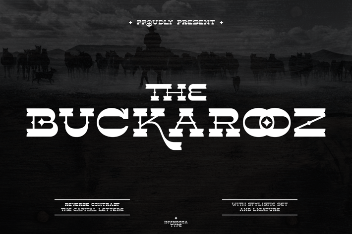 The BUCKAROOZ