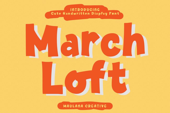 March Loft Handwritten Display Font