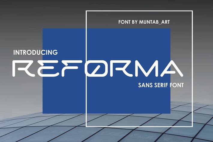 Reforma | Modern Font