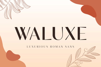 Waluxe - Luxurious Roman Sans