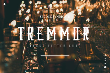 TREMMOR - Black Letter Font