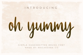 Oh Yummy Script