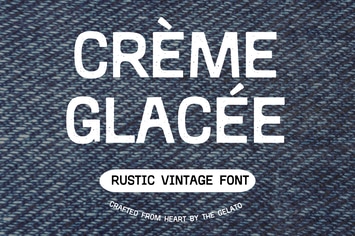 Crème  Glacée Rustic Vintage Handcrafted Font