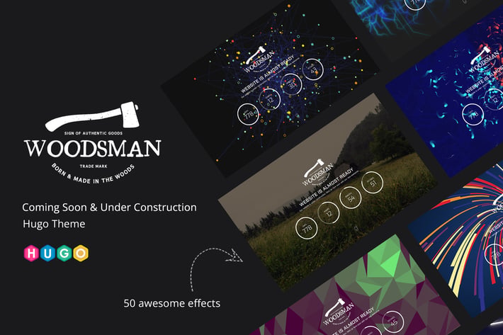 Woodsman - Coming Soon Hugo Theme