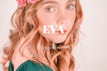 Eva Lightroom Presets Dekstop and Mobile