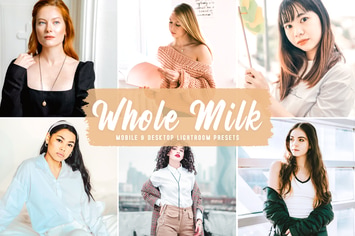 Whole Milk Mobile & Desktop Lightroom Presets