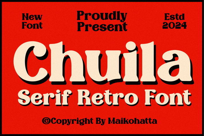 Chuila - Serif Retro Font