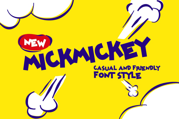Mickmickey friendly casual font