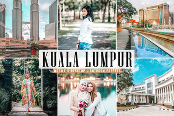 Kuala Lumpur Mobile & Desktop Lightroom Presets