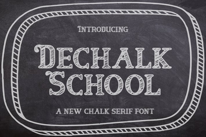 Dechalk School Font