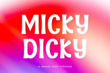 Micky Dicky Modern Sans Font Typeface