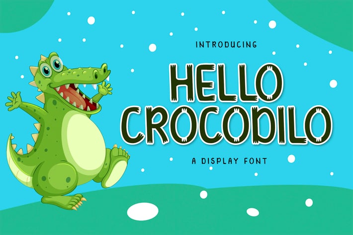 HELLO CROCODILO Display Font