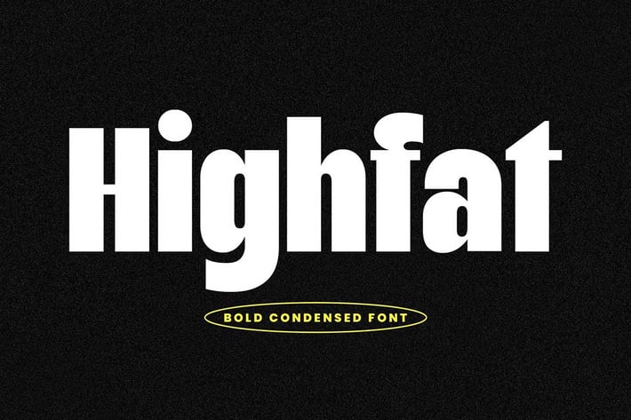 Highfat - Bold Condensed
