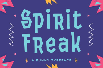 Spirit Freak - Funny Typeface