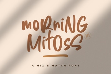 Morning Mitoss