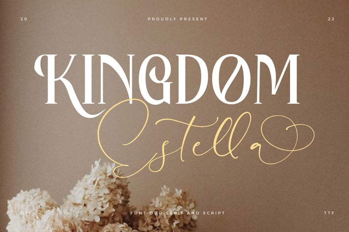 Kingdom Estella Font Duo 