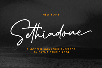 Sethiadone - Signature Font