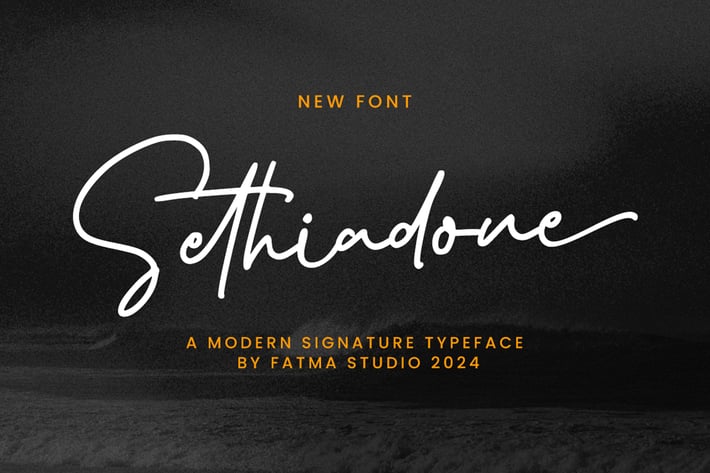 Sethiadone - Signature Font