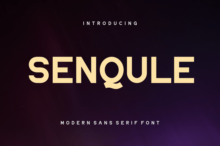 Senqule - Modern Sans Serif Font