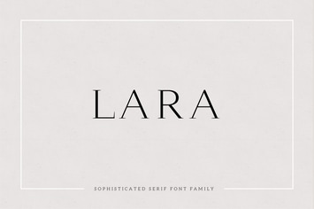 Lara - Sophisticated Serif Typeface