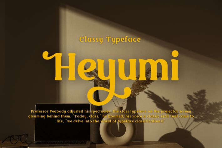 Heyumi | Classy Typeface