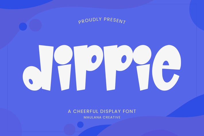 Dippie Cheerful Display Font