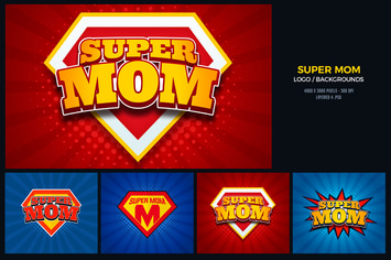 Super Mom/ Mothers Day