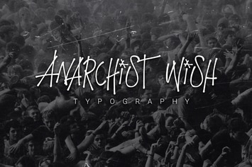 Anarchist Wish Typography