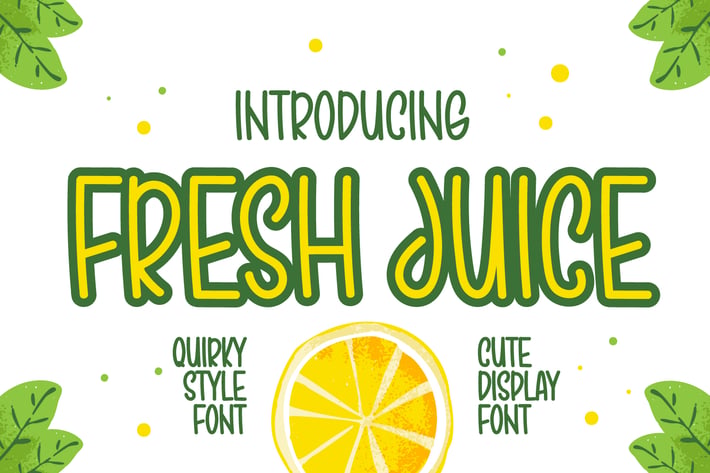 Fresh Juice - Quirky & Cute Display Font