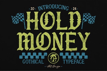 Hold Money Blackletter Typeface