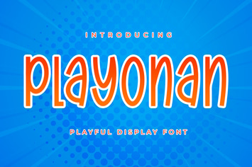 Playonan - Playful Display Font