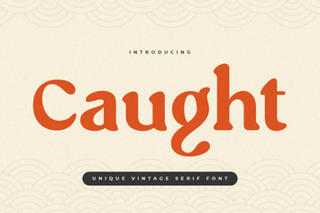 Caught - Unique Vintage Serif Font