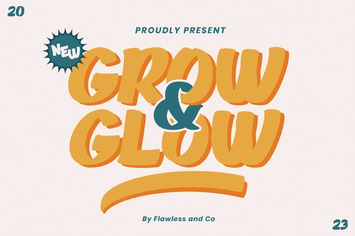 Grow and Glow - Playful Display Font