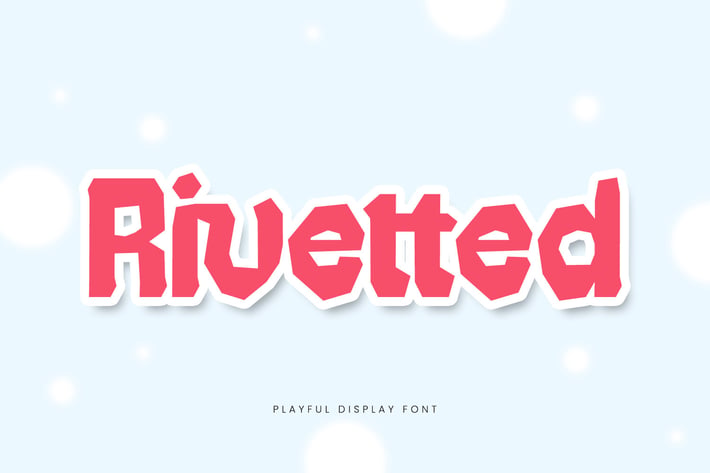 Rivetted