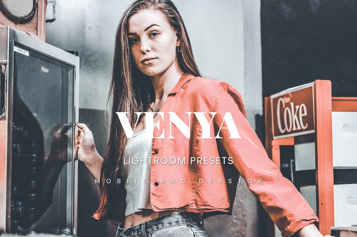 Venya Lightroom Presets Dekstop and Mobile